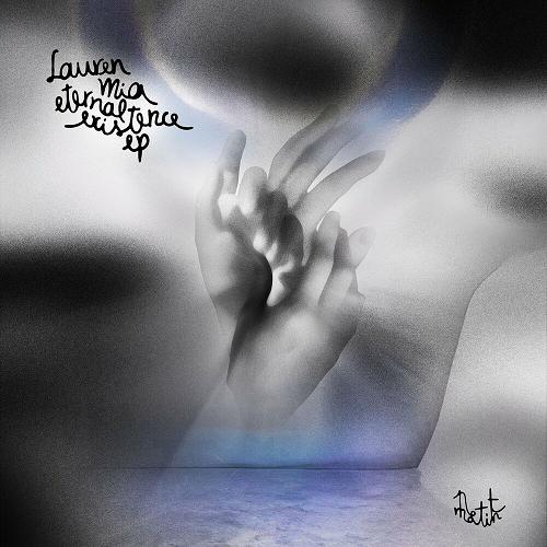 Lauren Mia - Eternal Existence EP [PM005]
